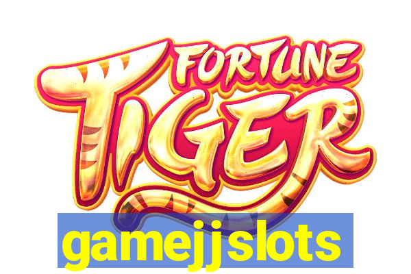 gamejjslots