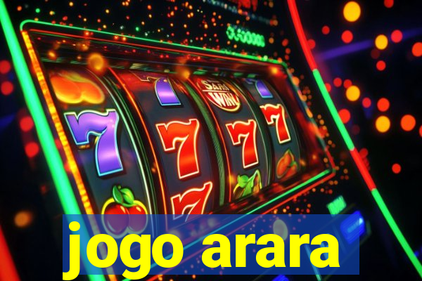 jogo arara