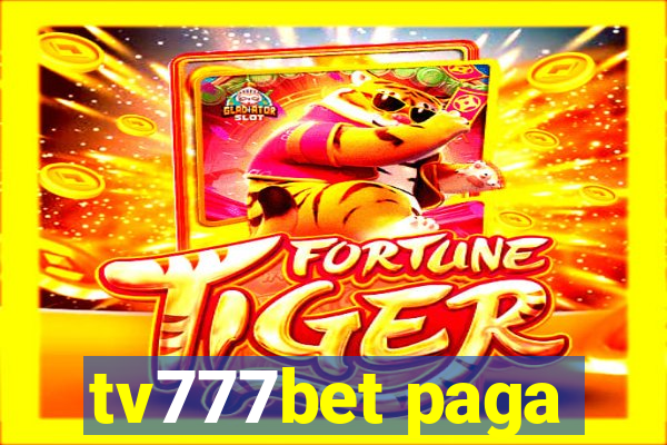 tv777bet paga