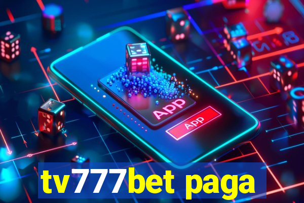 tv777bet paga