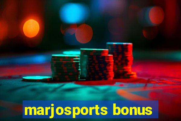 marjosports bonus