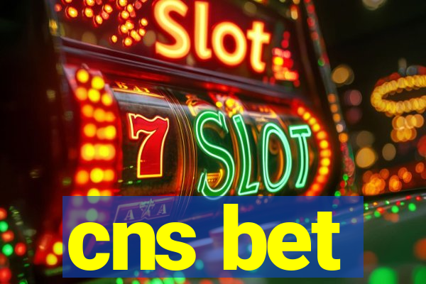 cns bet