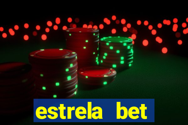 estrela bet horarios pagantes