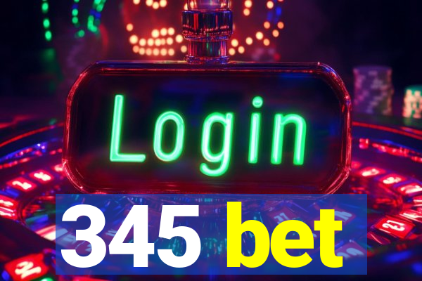 345 bet