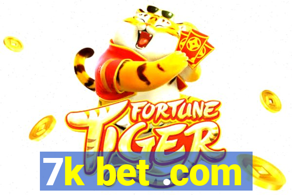 7k bet .com