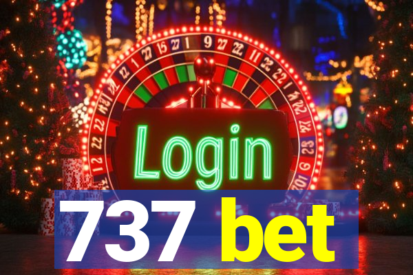 737 bet