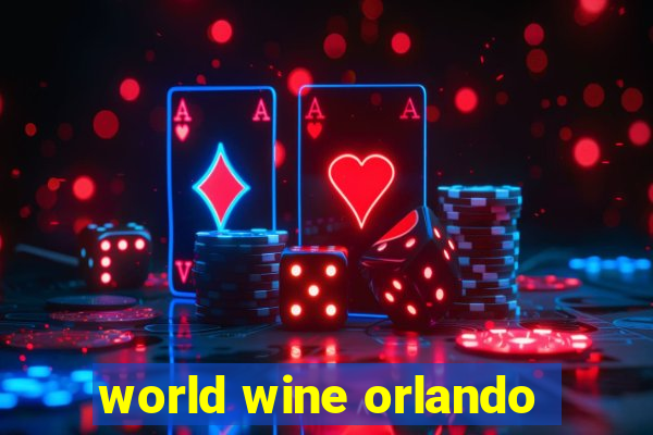 world wine orlando