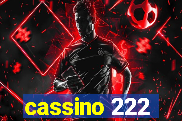 cassino 222