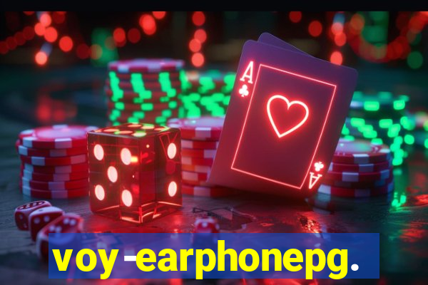 voy-earphonepg.com