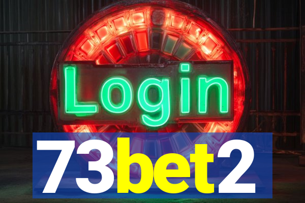 73bet2