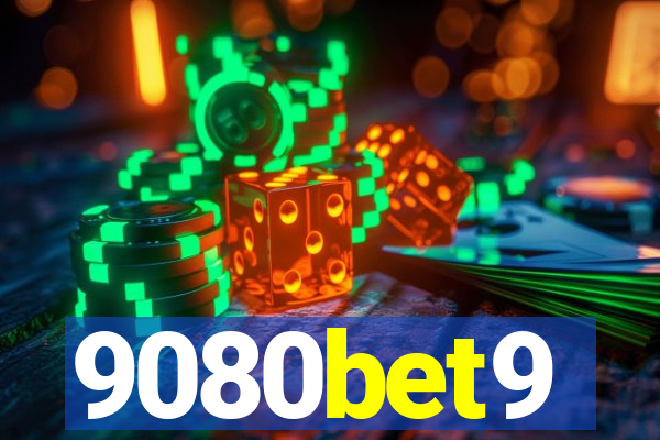 9080bet9