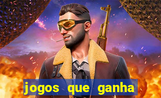 jogos que ganha dinheiro de verdade sem pagar nada