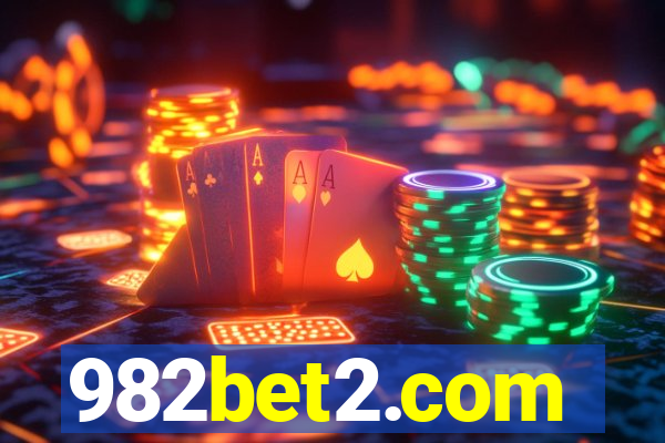 982bet2.com