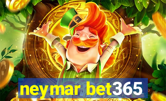 neymar bet365