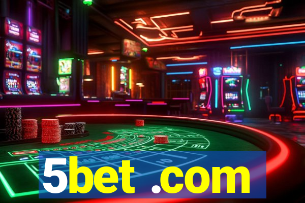 5bet .com