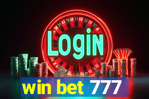 win bet 777