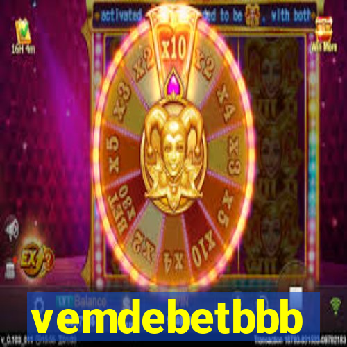 vemdebetbbb