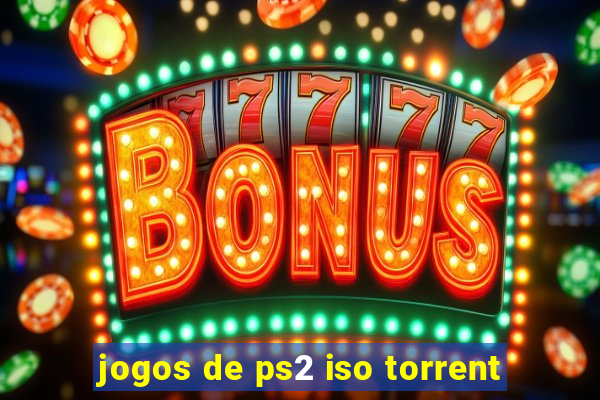 jogos de ps2 iso torrent