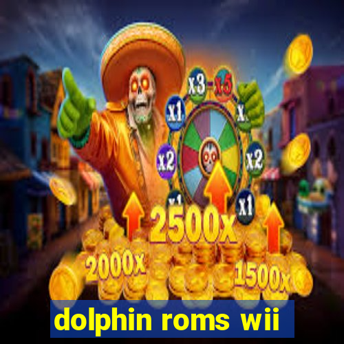 dolphin roms wii