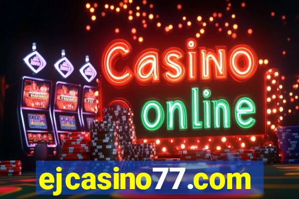 ejcasino77.com