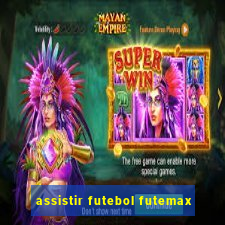 assistir futebol futemax