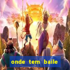 onde tem baile hoje em joinville