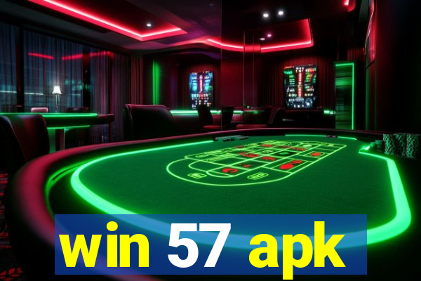 win 57 apk