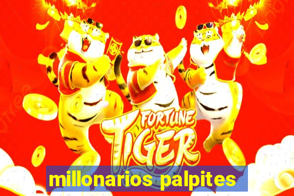 millonarios palpites