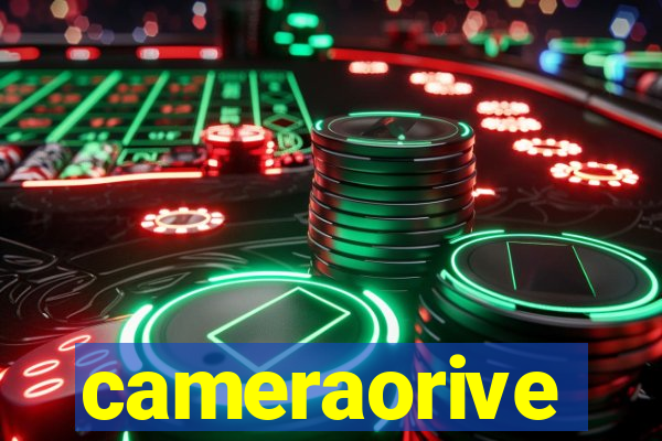 cameraorive