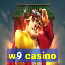 w9 casino