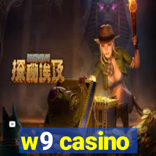 w9 casino