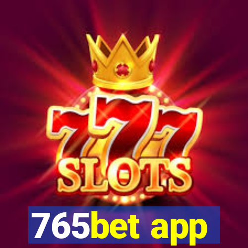 765bet app