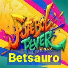 Betsauro