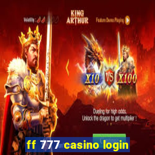 ff 777 casino login