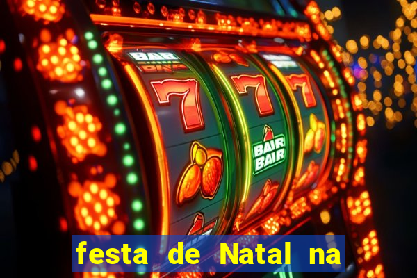 festa de Natal na escola temas