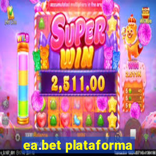 ea.bet plataforma