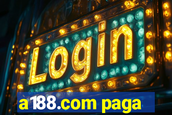 a188.com paga