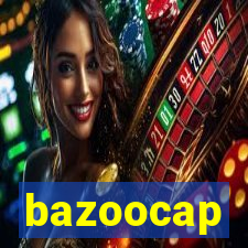 bazoocap