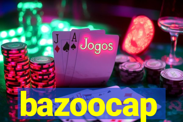 bazoocap