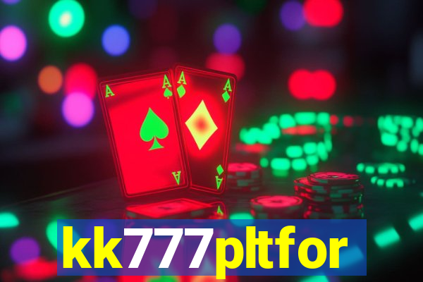 kk777pltfor