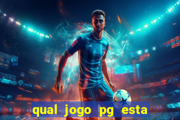 qual jogo pg esta pagando agora