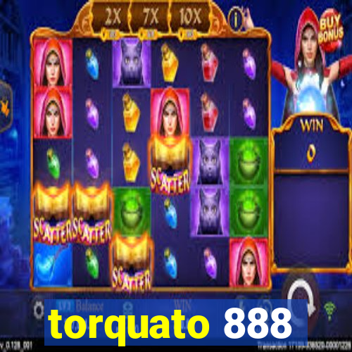 torquato 888