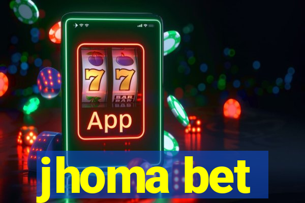 jhoma bet