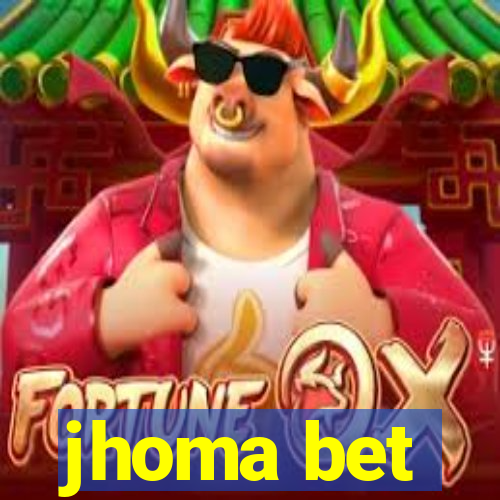 jhoma bet