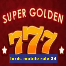 lords mobile rule 34