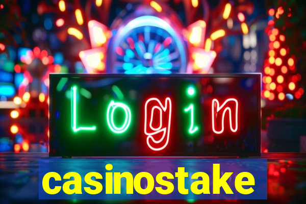 casinostake