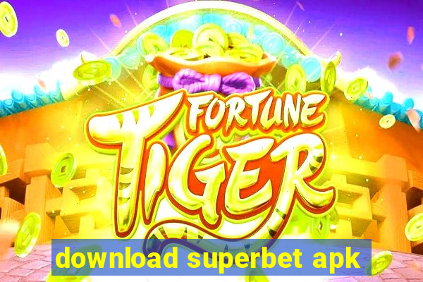 download superbet apk