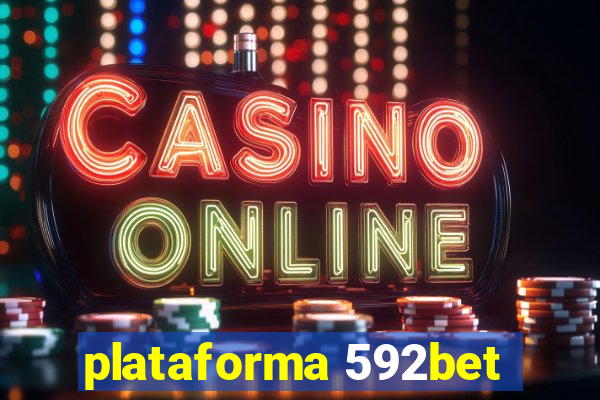 plataforma 592bet