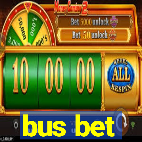 bus bet