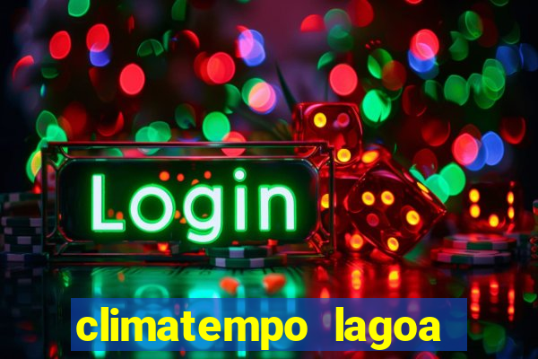 climatempo lagoa real bahia